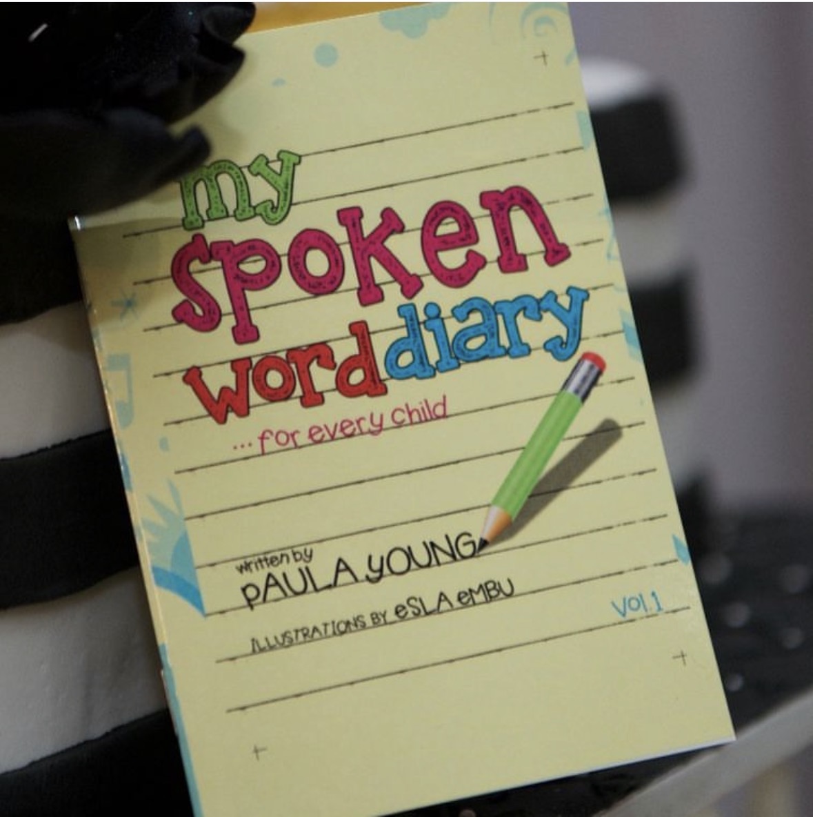 My Spoken Word Diary Vol. 1 by Paula Young