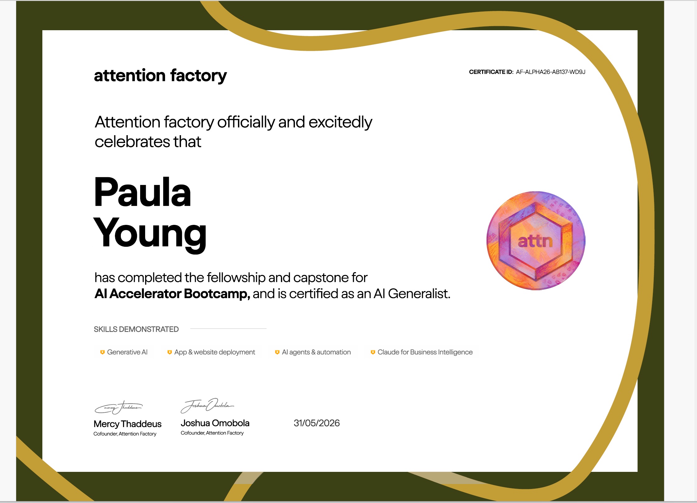 Paula Young — Attention Factory AI Accelerator Bootcamp certificate, certified AI Generalist